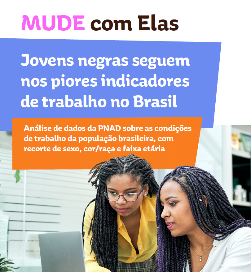 Desemprego recua no Brasil, mas jovens negras seguem na base do mercado e recebem até 53% menos